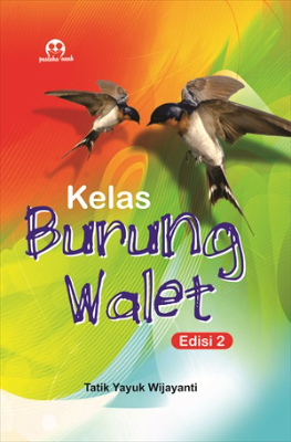 Sampul buku Kelas Burung Walet Edisi ...